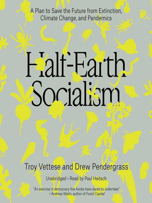 Title details for Half-Earth Socialism by Drew Pendergrass - Available